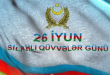 26 İyun – Silahlı Qüvvələr Günüdür 26 İyun - Silahlı Qüvvələr Günü