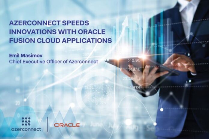 Azerconnect MDB-də "Oracle" xidmətini öz fəaliyyətində uğurla tətbiq edən ilk telekommunikasiya şirkəti oldu