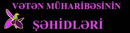 Vətən Müharibəsi Şəhidləri