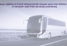 Azad olunmuş ərazilərə avtobus reyslərinin avqust ayı üçün biletləri satışa çıxarılır www.yolumuzqarabaga.az portalı