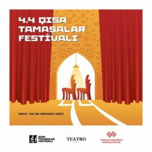 “4.4 Qısa Tamaşalar Festivalı”nın proqramı