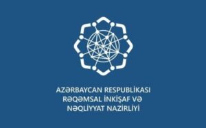 Rəqəmsal İnkişaf və Nəqliyyat Nazirliyi