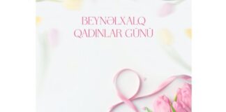 8 Mart – Beynəlxalq Qadınlar Günü