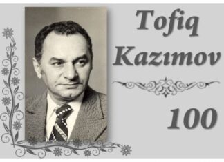 Tofiq Kazımovun 100 illik yubileyi
