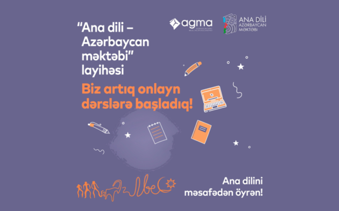 “Ana dili - Azərbaycan məktəbi” layihəsi onlayn dərslərə start verib