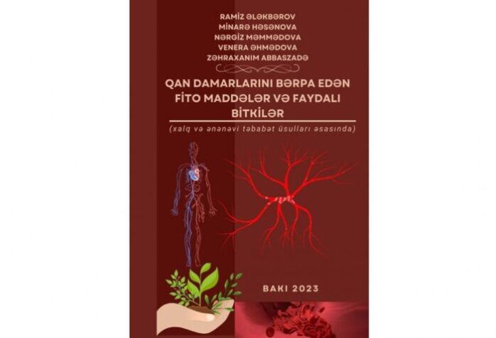 “Qan damarlarını bərpa edən fito maddələr və faydalı bitkilər” kitabı