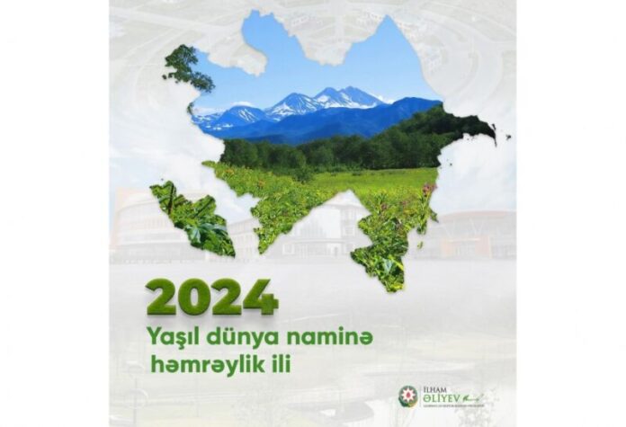 2024 - Yaşıl dünya naminə həmrəylik ili