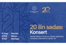 Heydər Əliyev Fondunun 20 illiyinə həsr olunan konsert keçiriləcək “20 ilin sədası” konsert proqramı