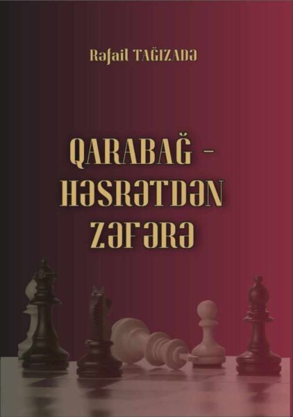 “Qarabağ – həsrətdən zəfərə” kitabı