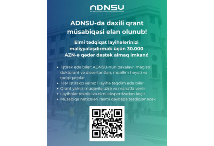 ADNSU-da daxili qrantların verilməsi ilə bağlı yeni qaydalar təsdiqlənib